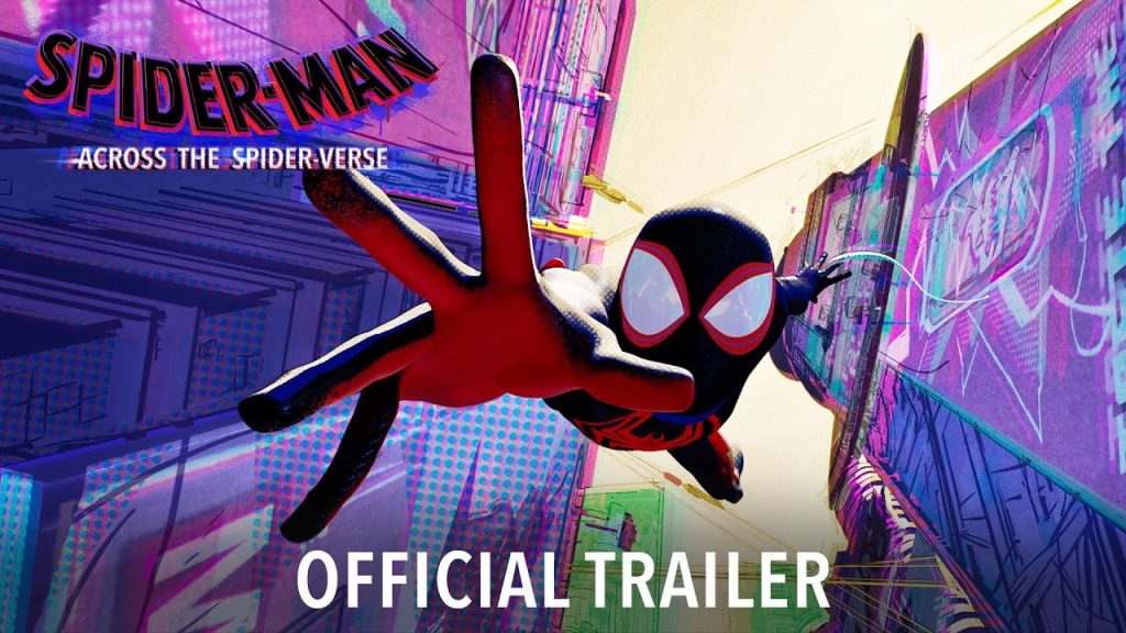 Spider - Man: Across The Spider - Verse – Official Trailer #2 – Only In Cinemas Now