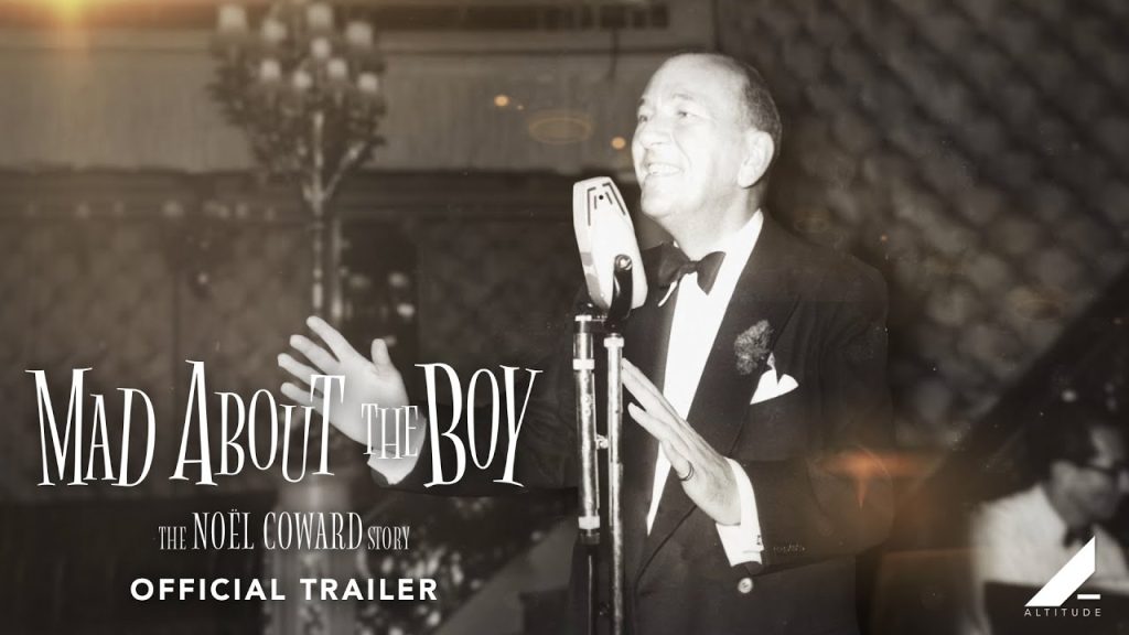 MAD ABOUT THE BOY – THE NOËL COWARD STORY | OFFICIAL TRAILER | Altitude Films