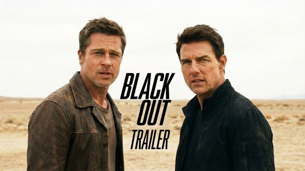 BLACK OUT | Trailer | Tom Cruise, Brad Pitt | 2026 Movies Trailers – Concept