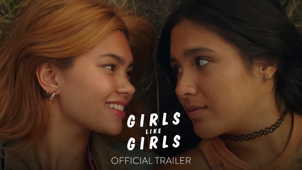 GIRLS LIKE GIRLS – Official Trailer [HD] – Only In Theaters June 19