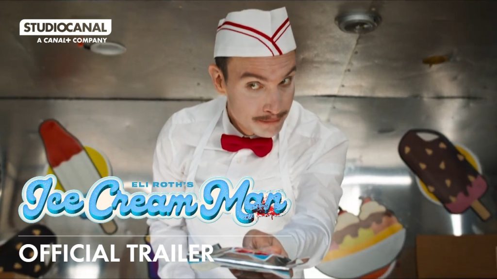ICE CREAM MAN – Official Trailer (Greenband) – Directed by Eli Roth | STUDIOCANAL