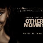 Other Mommy | Official Trailer