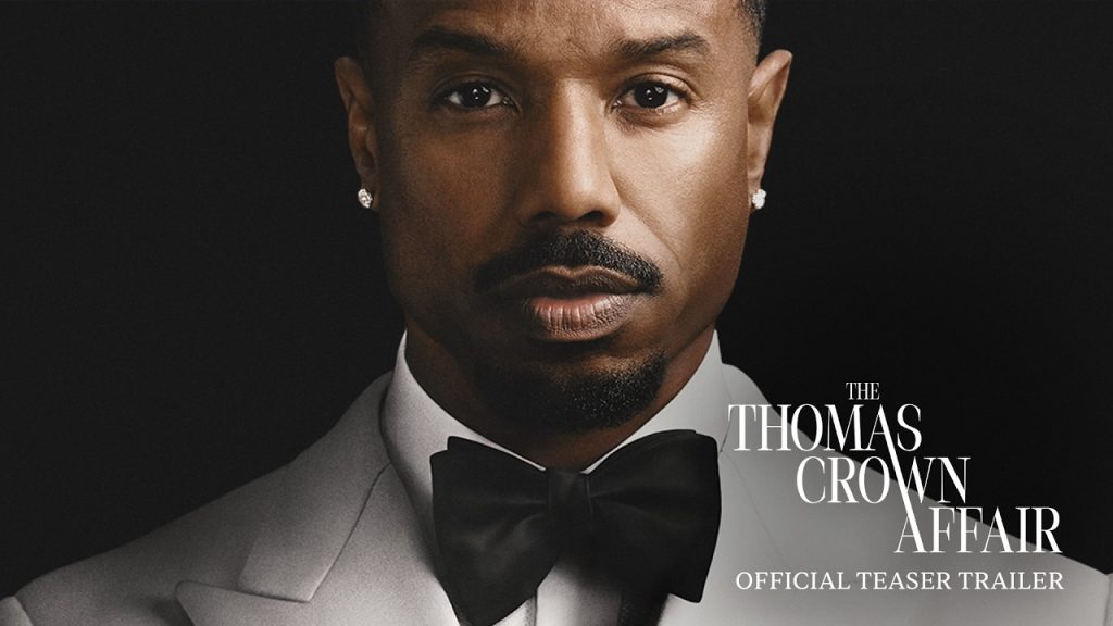 The Thomas Crown Affair – Official Teaser Trailer – Only In Cinemas March 5