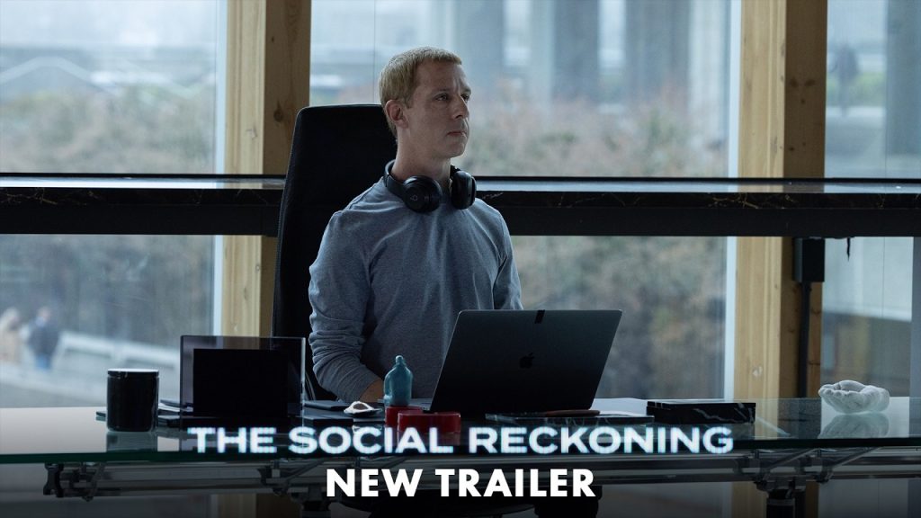 The Social Reckoning – New Trailer – Only In Cinemas October 9