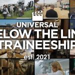 Universal Below - The - Line Traineeship | BUILDING THE FUTURE OF PRODUCTION PATHWAYS